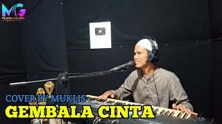 Download lagu GEMBALA CINTA - ASHRAFF ll COVER MUKLIS DANGDUT ORGEN TUNGGAL mp3 Download lagu GEMBALA CINTA - ASHRAFF ll COVER MUKLIS DANGDUT ORGEN TUNGGAL mp3