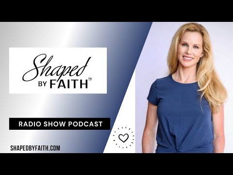 Shaped by Faith Radio and Podcast with Theresa Rowe | Mary Katherine Wathen | Girl, Water Your Grass