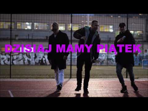 DAWOL - DZISIAJ MAMY PIĄTEK