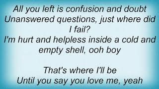 Aretha Franklin - Until You Say You Love Me Lyrics