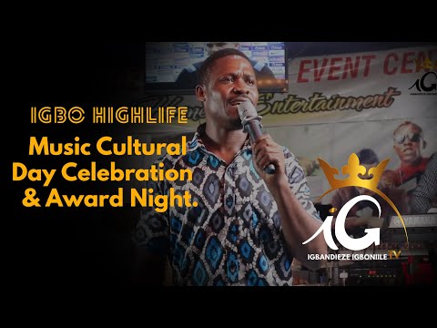 Igbo Highlife Music Cultural  Day Celebration & Award Night.