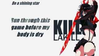 Kill La Kill - Before my body is dry Lyrics