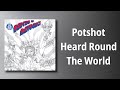 Dead Kennedys // Potshot Heard Round The World