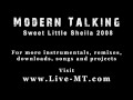 Modern Talking - Sweet Little Sheila 2008 