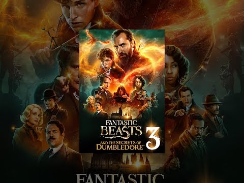 Fantastic Beasts: The Secrets Of Dumbledore