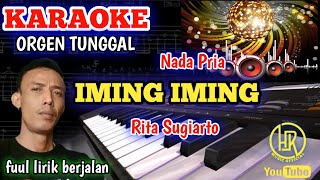 Download lagu IMING IMING RITA SUGIARTO KARAOKE DANGDUT ORGEN TU... mp3