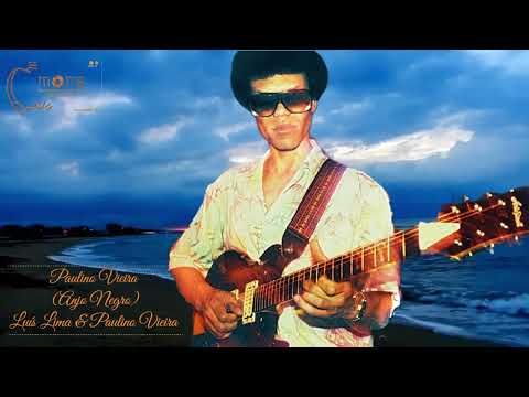 Paulino Vieira - Anjo Negra (Luís Lima & Paulino Vieira)