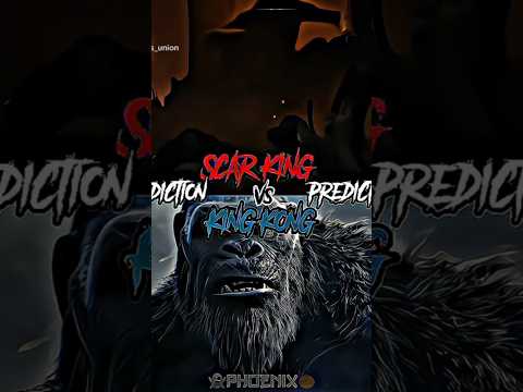 Scar King Vs King Kong.#scarking #kingkong #kong