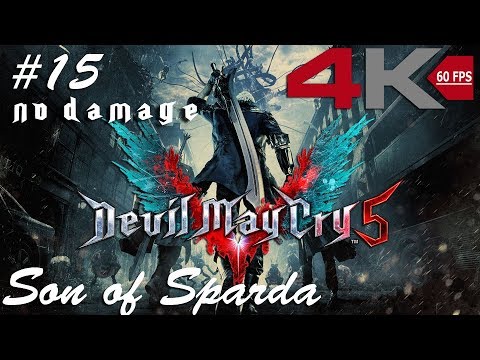 Devil May Cry 5 - Son of Sparda - No Damage S - Mission 15 - 4K 60FPS