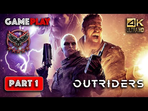 Outriders Gameplay Walkthrough Part 1