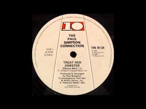 THE PAUL SIMPSON CONNECTION - Treat Her Sweeter (Dance Mix) [HQ]