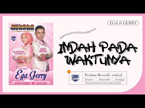 Ega Noviantika D'A 2 Feat Gerry Mahesa - Indah Pada Waktunya - Aurora Vol.7 ( Official Music Video )