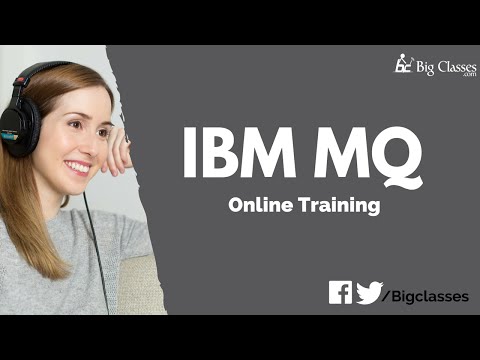 IBM WebSphere MQ Tutorial  -  MQ Objects Introduction Overview - BigClasses