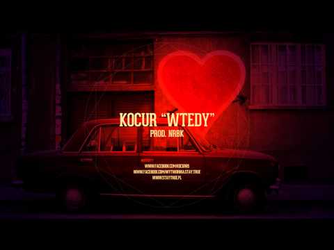 Kocur - Wtedy (prod. nRBk)