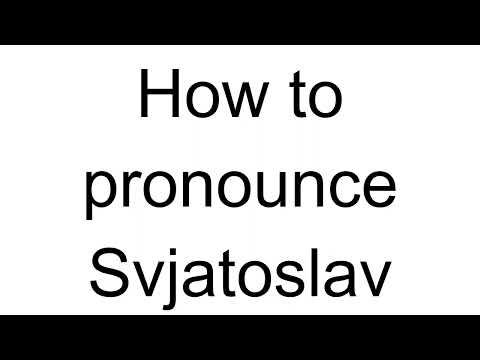 How to Pronounce Svjatoslav (Estonian)