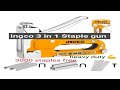 Ingco 3 In 1 Heavy Duty Staple Gun With Staples Unboxing Review Rating