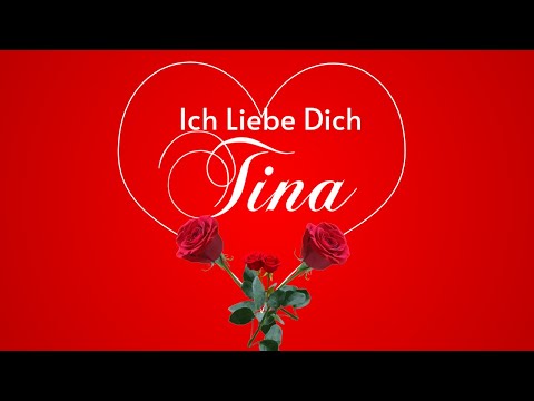 Tina Ich Liebe Dich | Liebeslied | Valentinstag | German Love Song with Name