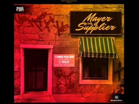 Chris Mayer feat. J.Yolo - Back To Life (LLP Remix)