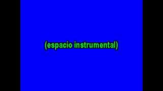 Karaoke Los Temerarios Ya me voy para siempre.