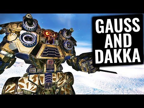 GAUSS AND DAKKA MADNESS! - Kodiak Build - You Call The Shots - Mechwarrior Online 2019 MWO
