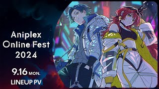 [閒聊] Aniplex Online Fest 2024 9/16舉辦