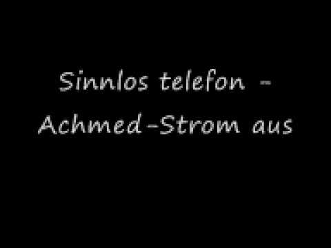 Sinnlos Telefon-Achmed-Strom aus.