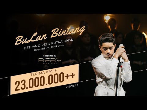 BETRAND PETO PUTRA ONSU | BULAN BINTANG (Official Music Video)