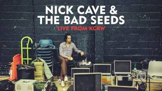 Nick Cave &amp; The Bad Seeds - Wide Lovely Eyes (Live From KCRW)