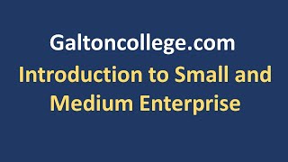 Introduction to Small and Medium Enterprise