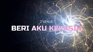 Download lagu D'VENUE - Beri Aku Kekasih (LYRIC VIDEO) mp3 Download lagu D'VENUE - Beri Aku Kekasih (LYRIC VIDEO) mp3