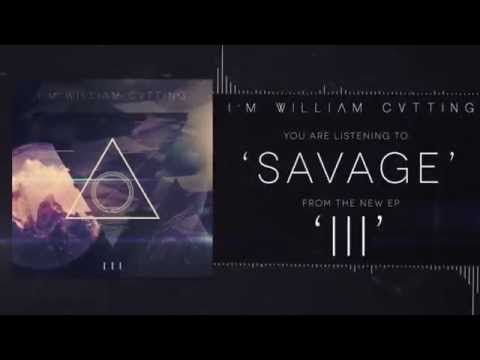 I'm William Cutting - Savage