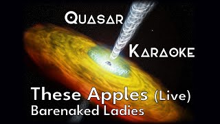 Barenaked Ladies - These Apples (Live) [Karaoke, 1996]