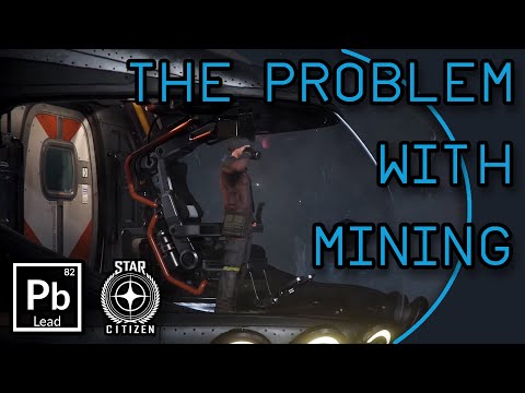 Star Citizen: Mining Issues?