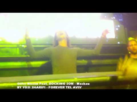 Offer Nissim Feat  ROCKING SON - Moskau - Homan 17 14.2.14