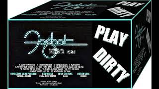 Foghat - Play Dirty