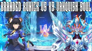 Branded Runick vs K9 Vanquish Soul Feature Match!!!