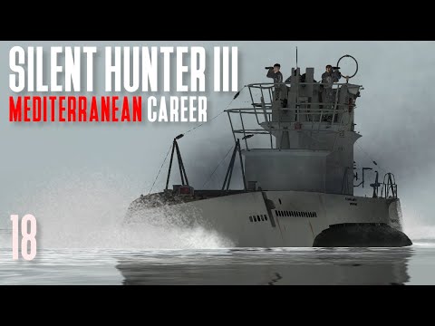 Silent Hunter 3 - Mediterranean Career || Episode 18 - Point Blank