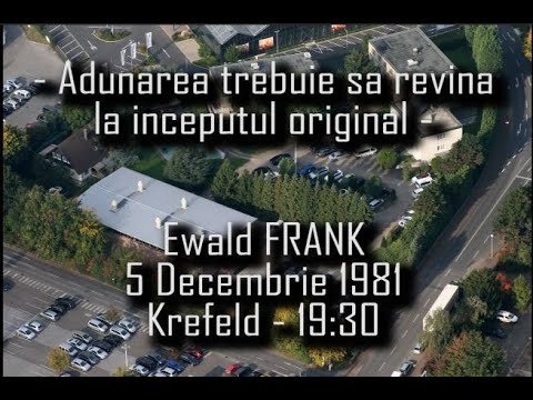 Ewald FRANK - Adunarea trebuie sa revina la inceputul original - 05.121981 - 19:30