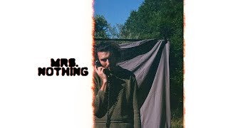 Mrs. Nothing Music Video