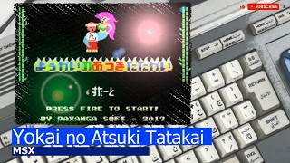 MSX -=Yokai no Atsuki Tatakai=-