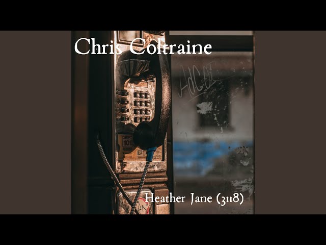 Chris Coltraine - Heather Jane (CBM) (Remix Stems)