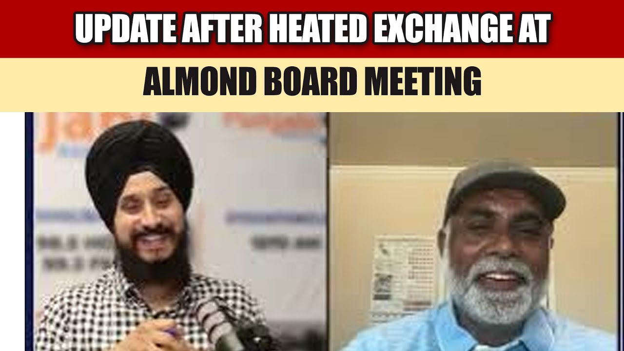 Update Farming 19 Aug 2025 | Update after heated exchange at Almond Board Meeting