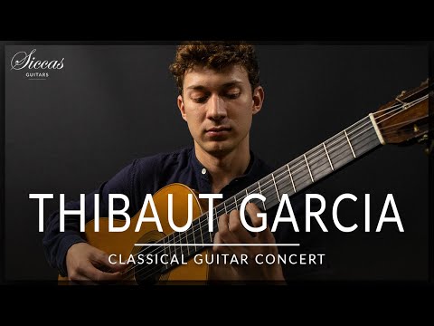 THIBAUT GARCIA - Classical Guitar Concert | Baroque & Romantic Music | Siccas Guitars