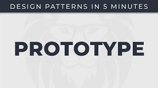 Prototype - Design Patterns in 5 minutes