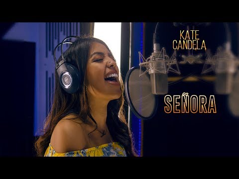 KATE CANDELA - Señora | Video Lyric Oficial