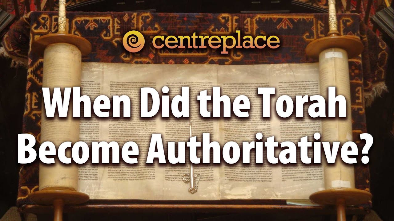 When Did the Torah Become Authoritative? - YouTube
