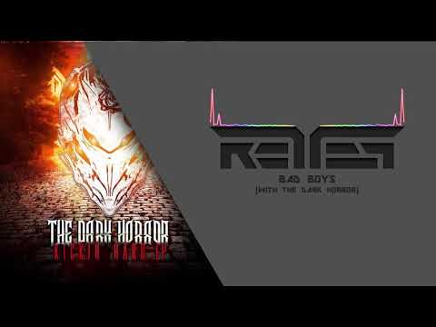 The Dark Horror & R3T3P - Bad Boys