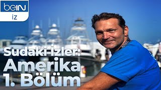 Sudaki İzler: Amerika 1. Bölüm | Son Dalış