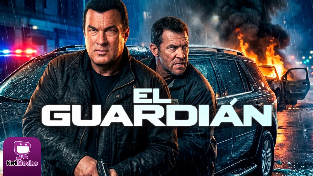 El Guardián | Película Completa Doblada Con Steven Seagal | NetMovies - Películas En Español