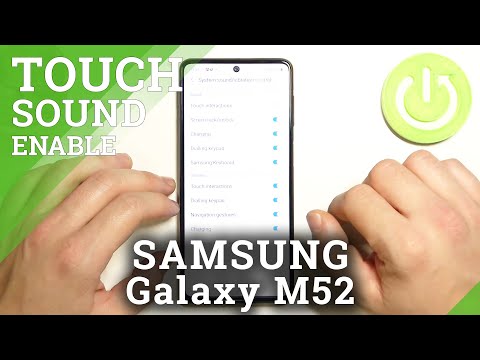 How to Manage Touch Sounds in SAMSUNG Galaxy M52 - Sound Settings